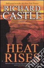 Heat rises libro usato