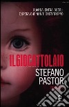 Il giocattolaio libro di Pastor Stefano