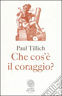 Che cos'è il coraggio
