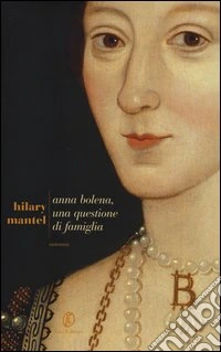 Anna Bolena, una questione di famiglia libro