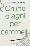 Crune d'aghi per cammelli libro