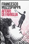 Affari di famiglia libro