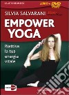 Empower yoga. Riattiva la tua energia vitale. DVD. Con libro libro