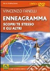 Enneagramma. Scopri te stesso e gli altri. Con DVD libro