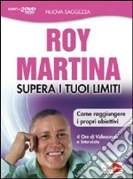 Supera i tuoi limiti. DVD. Con libro libro