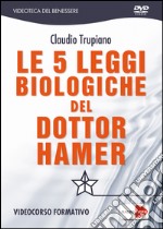 Le 5 leggi biologiche del dottor Hamer. DVD