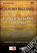 L'invenzione di Dio. La Bibbia non è un libro così sacro. DVD libro