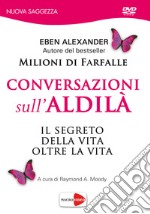 Conversazioni sull'aldilà. DVD libro