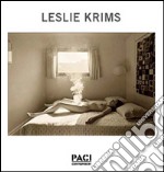 Leslie Krims. Ediz. italiana e inglese