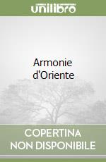 Armonie d'Oriente libro