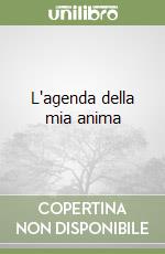 L'agenda della mia anima libro