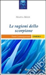 Le ragioni dello scorpione libro