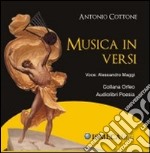 Musica in versi. Con CD Audio libro