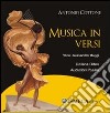 Musica in versi. Con CD Audio libro