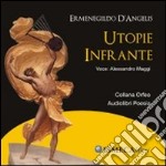 Utopie infrante. Con CD Audio libro