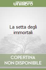 La setta degli immortali