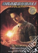 Dragon Ball Evolution. La scoperta. Vol. 1