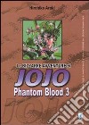 Phantom blood. Le bizzarre avventure di Jojo. Vol. 3 libro