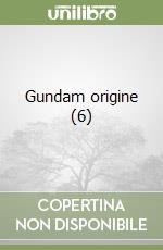 Gundam origine (6) libro