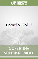 Cornelio. Vol. 1 libro