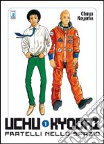 Uchu Kyodai. Fratelli nello spazio. Vol. 1 libro