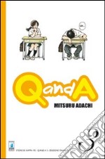 Q and A. Vol. 3 libro