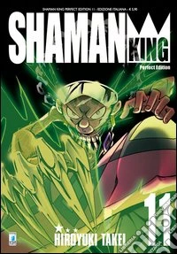 Shaman King. Perfect edition. Vol. 11 libro