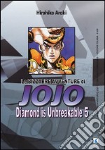 Diamond is unbreakable. Le bizzarre avventure di Jojo. Vol. 5 libro