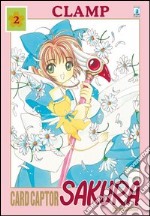 Cardcaptor Sakura. Perfect edition. Vol. 2 libro