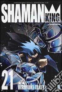Shaman King. Perfect edition. Vol. 21 libro