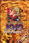 Vento aureo. Le bizzarre avventure di Jojo. Vol. 1 libro