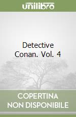 Detective Conan. Vol. 4 libro