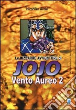 Vento aureo. Le bizzarre avventure di Jojo. Vol. 2 libro