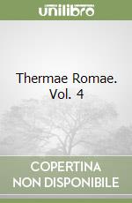 Thermae Romae. Vol. 4