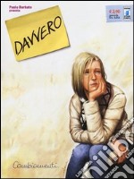 Davvero. Vol. 1 libro