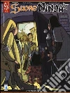 Citofonare ore pasti. Suore Ninja. Vol. 3 libro di La Rosa Davide Cardinali Vanessa