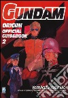 Gundam origini. Official guidebook. Vol. 2 libro