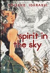 Spirit in the sky libro