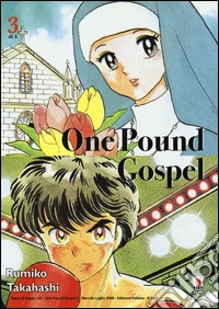 One pound gospel. Vol. 3 libro