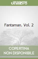 Fantaman. Vol. 2 libro