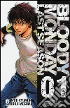 Bloody monday. Last season. Vol. 1 libro di Ryumon Ryou Megumi Kouji
