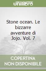 Stone ocean. Le bizzarre avventure di Jojo. Vol. 7 libro