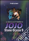 Stone Ocean. Le bizzarre avventure di Jojo. Vol. 9 libro
