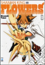 Shaman king flowers. Vol. 1 libro