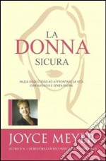 La donna sicura libro