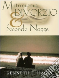Matrimonio, divorzio e seconde nozze