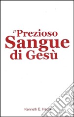 Il prezioso sangue di Gesù libro