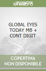 GLOBAL EYES  TODAY MB + CONT DIGIT libro