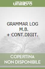 GRAMMAR LOG       M.B. + CONT.DIGIT.