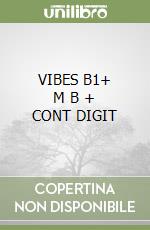 VIBES B1+   M B + CONT DIGIT libro